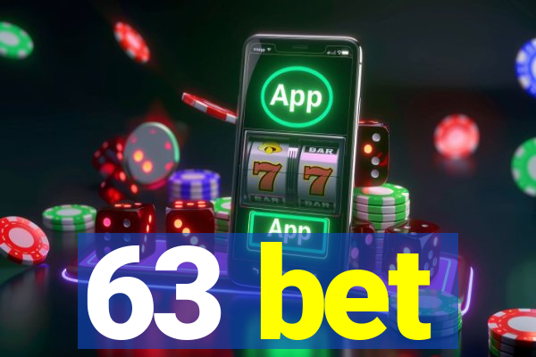 63 bet